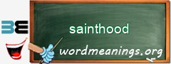 WordMeaning blackboard for sainthood